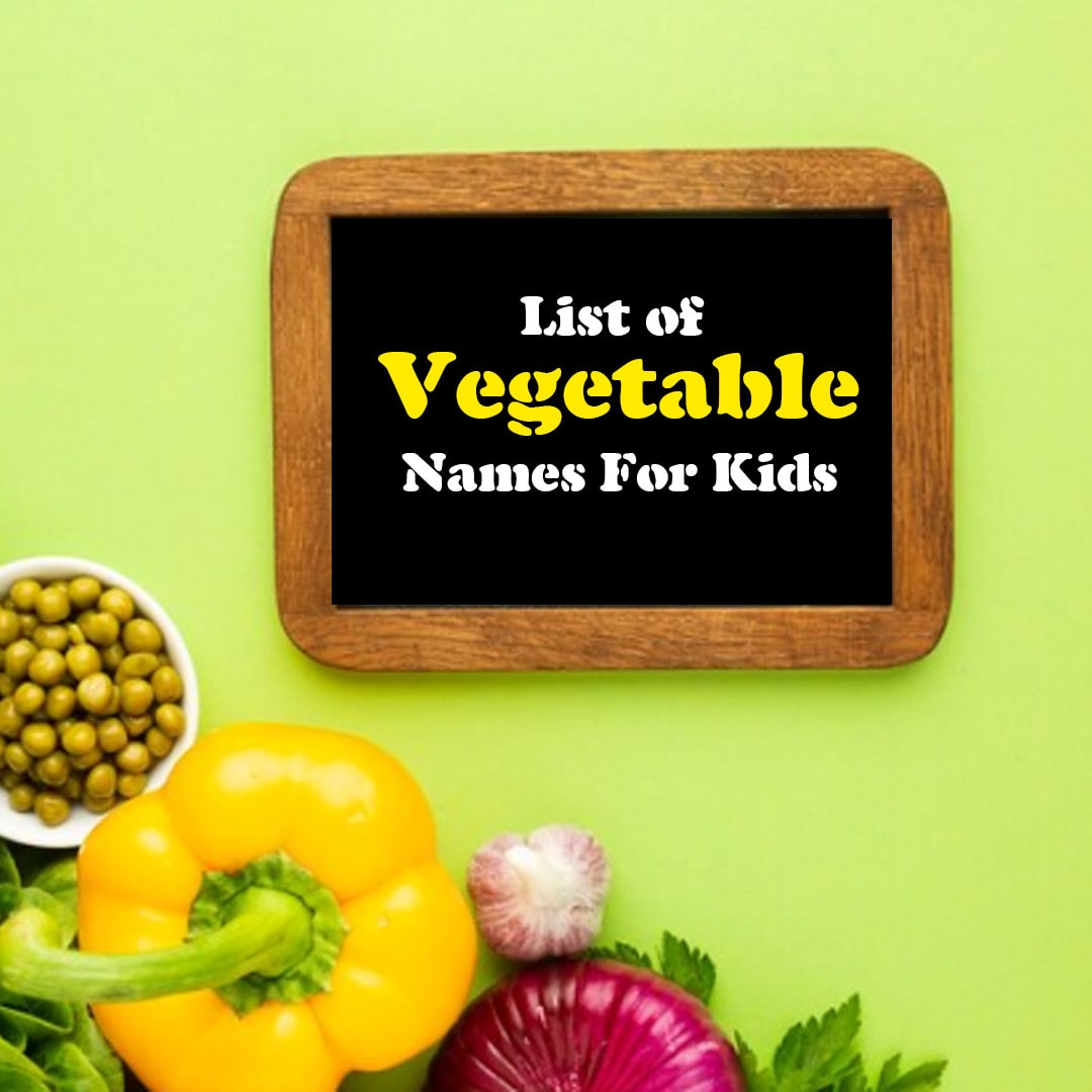 List of Vegetable Names For Kids